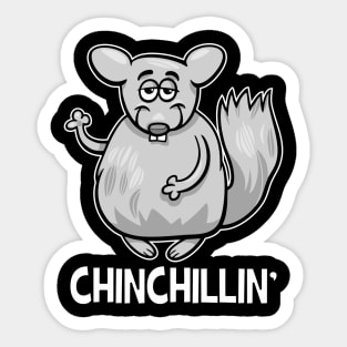 Chinchillin Chinchilla Sticker